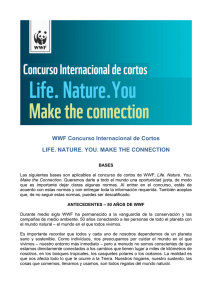 WWF Concurso Internacional de Cortos LIFE. NATURE. YOU. MAKE