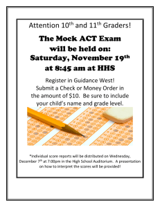 Attention 10th and 11th Graders! The Mock ACT Exam will be held on