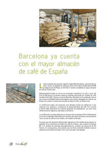 Barcelona ya cuenta con el mayor almacén de café de España
