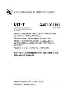 UIT-T Rec. G.871/Y.1301 (10/2000) Marco para las