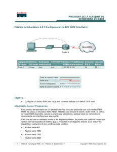 Práctica de laboratorio 4.2.1 Configuración de BRI ISDN (Interfaz-U)
