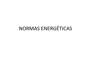 NORMAS ENERGÉTICAS