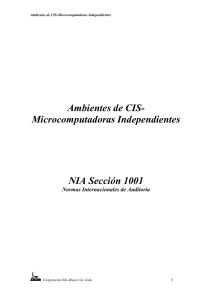 ambientes de cis-microcomputadoras independientes