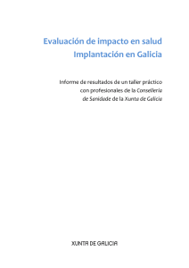 Evaluación de impacto en salud Implantación en Galicia