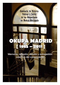 Okupa Madrid (1985-2011). - Oficina de Okupación de Madrid