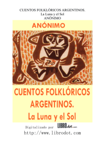 cuentos folklóricos argentinos.