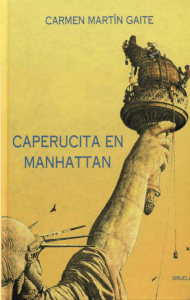 Caperucita en Manhattan, Carmen Martín Gaite