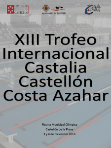 xiii trofeo internacional castalia castellón costa azahar