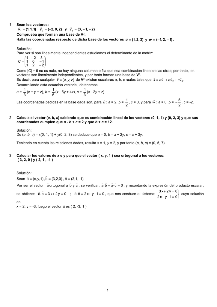 1 Sean Los Vectores Comprueba Que Forman Una Base De V3 Halla
