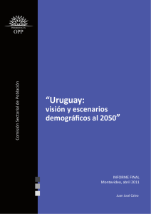 Uruguay: visión y escenarios demográficos al 2050