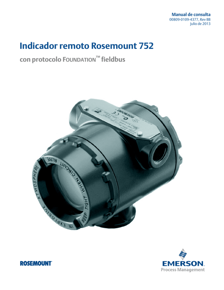 Indicador Remoto Rosemount 752 Con Protocolo FOUNDATION