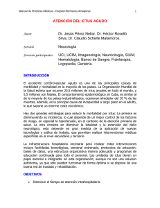 ATENCIÓN DEL ICTUS AGUDO Autor Dr. Jesús Pérez Nellar, Dr