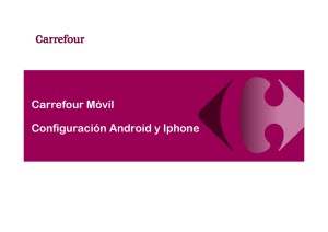 Carrefour Móvil Configuración Android y Iphone