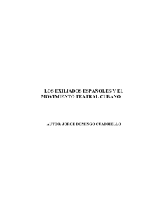 los exiliados españoles y el movimiento teatral cubano