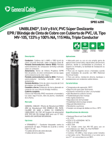 UNIBLEND®, 5 kV y 8 kV, PVC Súper Deslizante