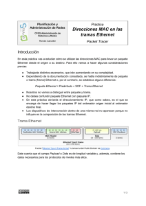 Direcciones MAC en las tramas Ethernet