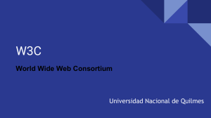 World Wide Web Consortium - Universidad Nacional de Quilmes