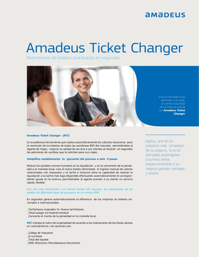Amadeus Ticket Changer