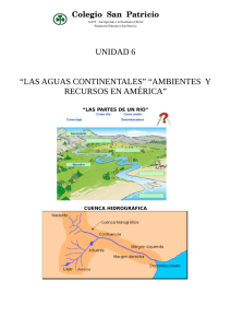 unidad 6 “las aguas continentales” “ambientes y recursos en américa”