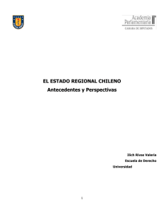 EL ESTADO REGIONAL CHILENO Antecedentes y Perspectivas