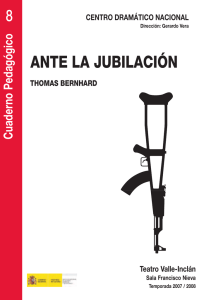 Nº 8 ANTE LA JUBILACIÓN, de Thomas Bernhard.