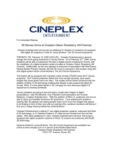 3D Movies Arrive at Cineplex Odeon Strawberry Hill Cinemas