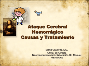 Ataque Cerebral Hemorrágico Causas y Tratamiento