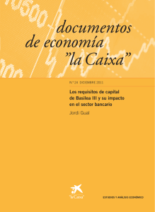 Los requisitos de capital de Basilea III y su impacto en el sector