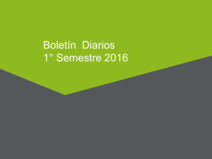 Boletín Diarios 1° Semestre 2016