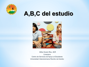 A,B,C del estudio - Recinto de Arecibo
