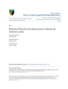 Reforma Policial en las democracias violentas de Am&eacute;rica Latina