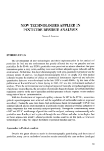 NEW TECHNOLOGIES APPLIED IN PESTICIDE RESIDUE ANALYSIS