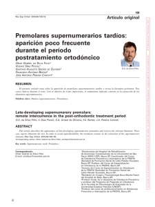 Premolares supernumerarios tardíos: aparición poco frecuente