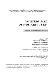 nuestro jazz. pianos para tete - Club de Música y Jazz San Juan