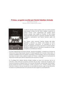 Primos, un guión escrito por Daniel Sánchez Arévalo