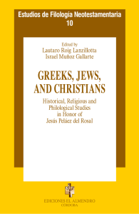 GREEKS, JEWS, AND CHRISTIANS