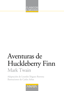 Las aventuras de Huckleberry Finn (extracto)