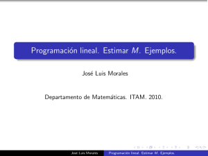 Programación lineal. Estimar M. Ejemplos.