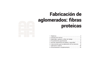 Fabricación de aglomerados: fibras proteicas
