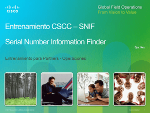 Entrenamiento CSCC – SNIF Serial Number Information Finder