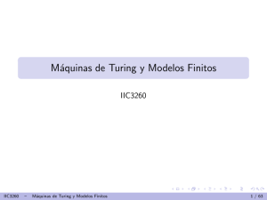 Máquinas de Turing y Modelos Finitos