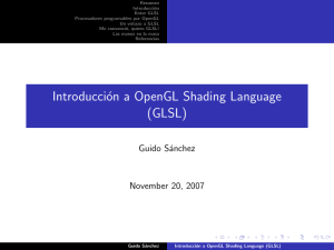Introducción a OpenGL Shading Language (GLSL)