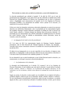 La elección presidencial que culminó el pasado 15 de abril de 2013