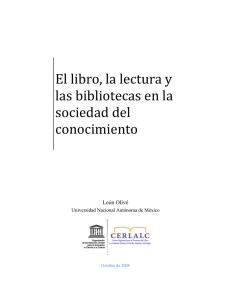 El libro, la lectura y las bibliotecas en la sociedad del