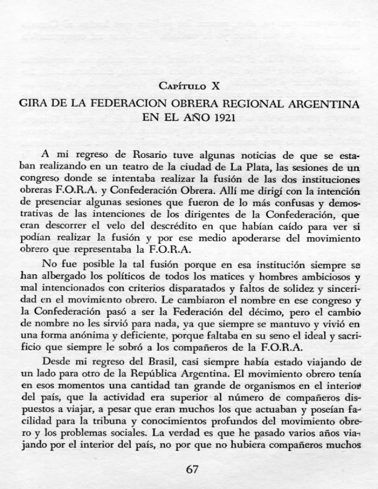 GIRA DE LA FEDERACION OBRERA REGIONAL ARGENTINA EN