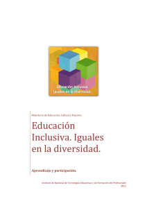 Educación Inclusiva. Iguales en la diversidad