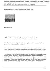 "El gobierno descubrió que con una economía controlada, aunque