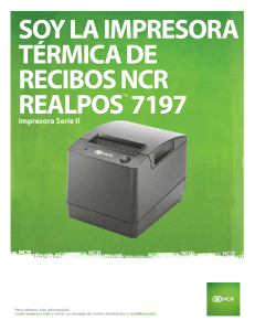 SOY LA IMPRESORA TÉRMICA DE RECIBOS NCR REALPOS 7197