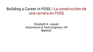 Building a Career in FOSS / La construcción de