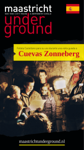 Cuevas Zonneberg - Maastricht Underground